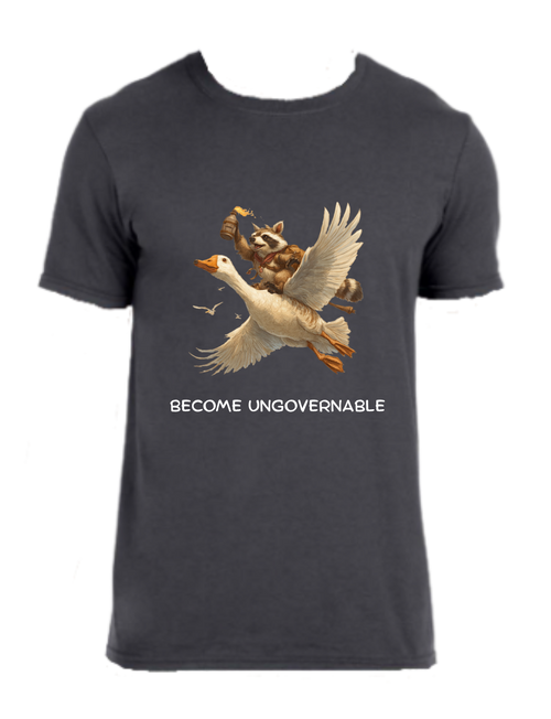 Black shirt with a raccoon on a goose flying with text below that says become ungovernable.